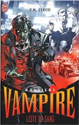 livre dossiers vampire, tome 1 : liste de sang
