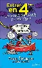 livre entrer en 4ème, la pire épreuve de ma vie
