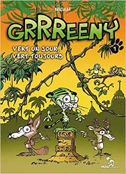 livre grrreeny - tome 01: vert un jour, vert toujours