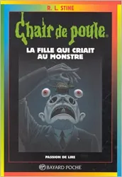 livre la fille qui criait au monstre. 4ème édition