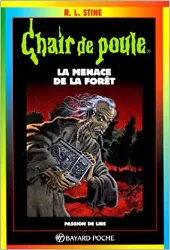 livre la menace de la foret. 4ème édition