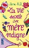 livre la vie secrète d'une mère indigne