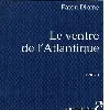 livre le ventre de l'atlantique
