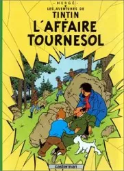 livre les aventures de tintin tome 18 - l'affaire tournesol