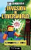 livre minecraft - les aventures de gameknight999, t1 : l'invasion de l'overworld