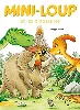livre mini - loup et les dinosaures