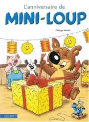 livre mini - loup - l'anniversaire de mini - loup