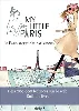 livre my little paris: le paris secret des parisiennes