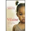 livre vilaine - l'histoire vraie d'une enfant haïe par sa mère
