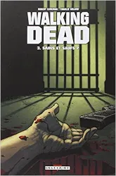 livre walking dead t03: sains et saufs ?