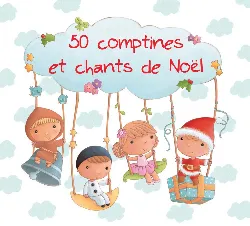 cd 50 comptines et chants de/enfant