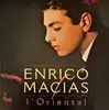 cd enrico macias - l'oriental (2000)