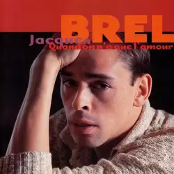 cd jacques brel - quand on n'a que l'amour (1996)
