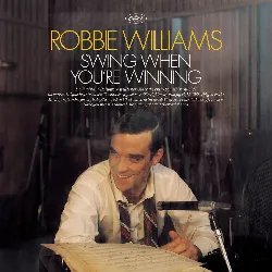 cd robbie williams - robbie williams - the making of swing when you're winning (2001 - 11 - 19)
