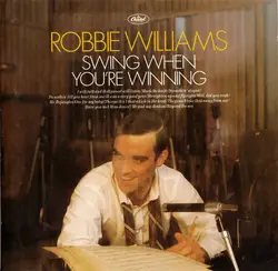 cd robbie williams - swing when you're winning (2001)