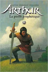 livre arthur - tome 1 - la pierre prophetique