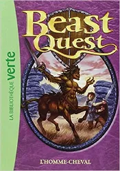 livre beast quest, tome 4 : l'homme - cheval