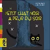 livre belles histoires: petit chat noir a peur du soir