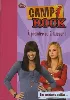 livre camp rock tome 3 - a prendre ou à laisser !
