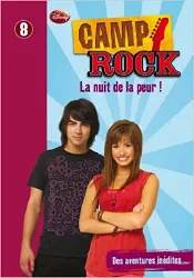 livre camp rock, tome 8 : la nuit de la peur !