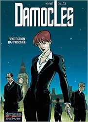 livre damocles, tome 1 : protection rapprochee