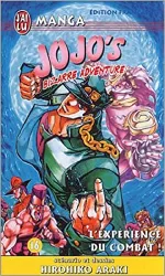 livre jojo's bizarre adventure, tome 16 : l'expérience du combat !