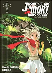 livre jusqu'à ce que la mort nous sépare, tome 1