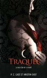 livre la maison de la nuit tome 5 - traquée