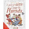 livre le guide de survie à l'usage des parents en bd