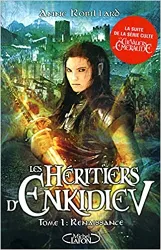 livre les héritiers d'enkidiev, tome 1 : renaissance