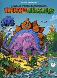 livre les nouvelles aventures apeupréhistoriques de nabuchodinosaure tome 1