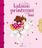 livre les plus belles histoires de princesses et de fées