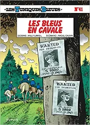livre les tuniques bleues, tome 41 : les bleus en cavale