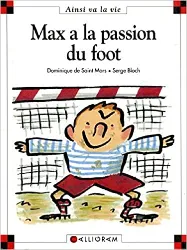 livre max a la passion du foot