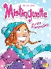 livre mistinguette - tome 4 monts et merveilles (04)
