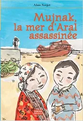 livre mujnak, la mer d'aral assassinée