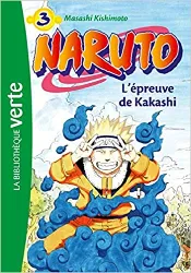 livre naruto, tome 3 : l'épreuve de kakashi