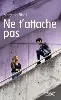 livre ne t'attache pas