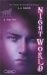 livre night world, tome 4 : ange noir