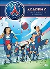 livre paris saint - germain academy t03: affrontements