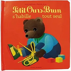 livre petit ours brun s'habille tout seul - livre à matières