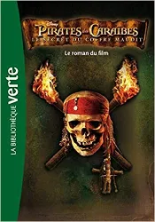 livre pirates des caraïbes 02 - le secret du coffre maudit - le roman du film