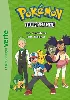 livre pokémon noir et blanc, tome 3 : le combat de sacha