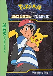 livre pokémon soleil et lune tome 1 - aventures à alola