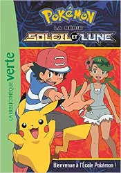livre pokemon soleil et lune, tome 2 : bienvenue à l'école pokémon !