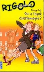 livre qui a tagué charlemagne ?