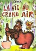 livre reiser - la vie au grand air tome 01