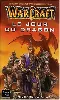 livre warcraft, tome 1 : le jour du dragon