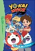 livre yo - kai watch, tome 1 : une nouvelle vie