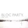 cd bloc party - silent alarm (2005)